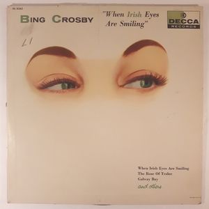 Bing Crosby - When Irish Eyes Are Smiling - Vinyl LP Record